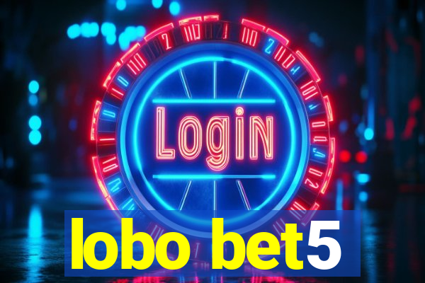 lobo bet5